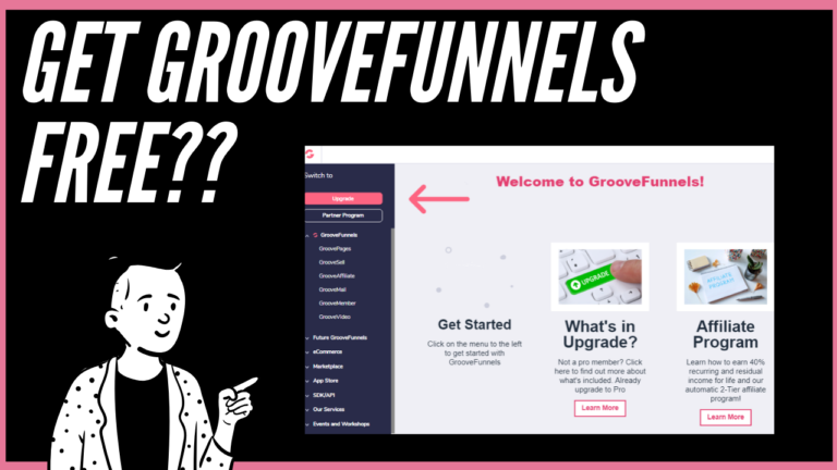 How To Get GrooveFunnels For Free? Is It Even Possible?